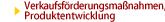 Verkaufsf?rderungsma?nahmen, Produktentwicklung