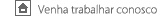 Venha trabalhar conosco