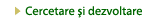 Cercetare ?i dezvoltare